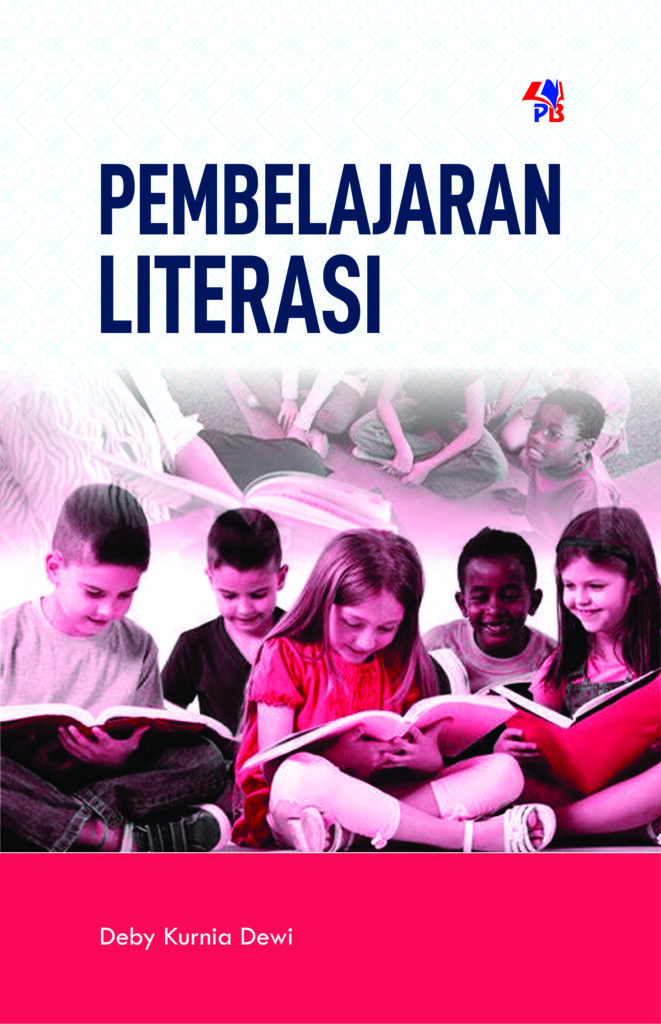 Pembelajaran Literasi Pustaka Baru Press