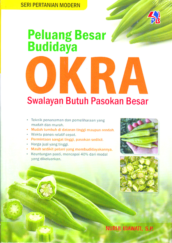 Peluang besar budidaya okra