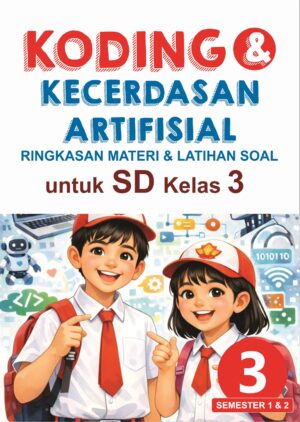 Koding dan Kecerdasan Artifisial SD/MI Kelas 3