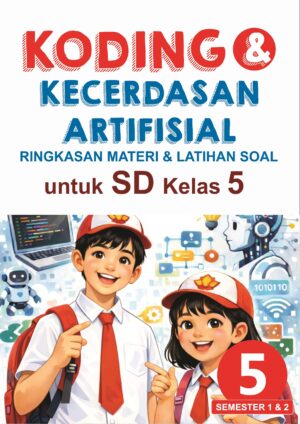 Koding dan Kecerdasan Artifisial SD/MI Kelas 5
