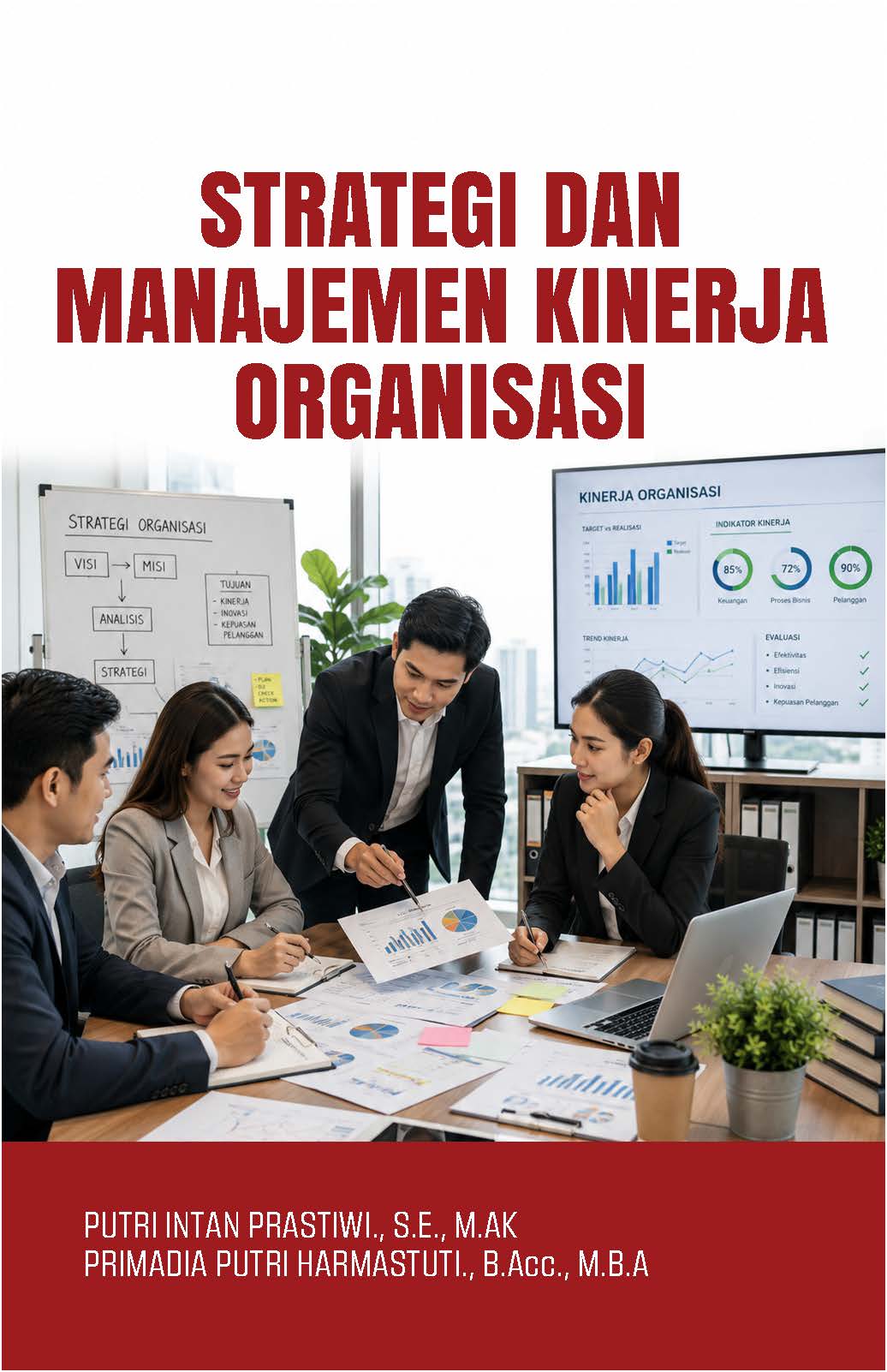 Strategi dan Manajemen Kinerja Organisasi